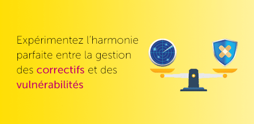 5 raisons pour lesquelles la gestion intégrée des correctifs et des vulnérabilités atténue les risques de manière rapide et efficace