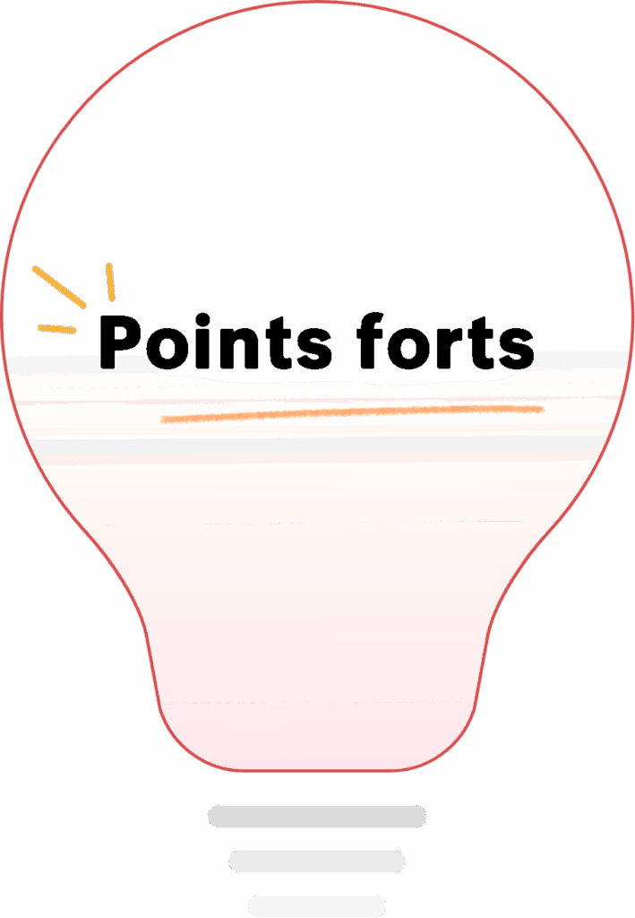 Points forts